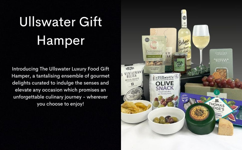 Ullswater Luxury Food Gift Hamper